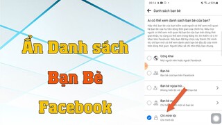 Cách ẩn - mở danh sách bạn bè trên facebook bằng điện thoại Mới nhất