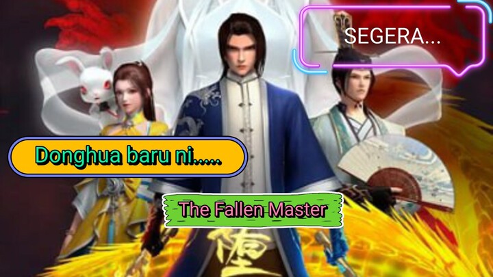The Fallen Master | Duo Xuan Shi | Falling Mystic Master| Donghua baru ni Segera