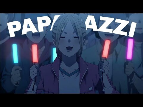 If My Favorite Pop Idol Made It to the Budokan, I Would Die - Paparazzi「AMV」