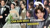Cha Eun woo, Lee Dong wook and Han Hyo joo spotted at Lee Seung- gi and Lee Da in Wedding today.