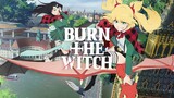 burn the witch ep 3 sub indo