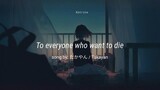 To everyone who want to die - Takayan