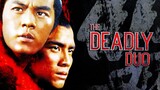 คู่โหด The Deadly Duo (Shuang xia) (1971)