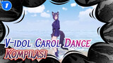 Kompilasi Carol Dance_1