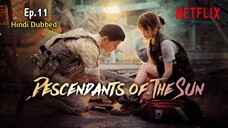 descendants of the sun Hindi dubbed ep11