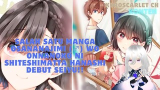 TIDAK MUNGKIN??  Osananajimi (♂) wo Onnanoko ni Shiteshimatta Hanashi Debut Seiyu!!