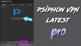Psiphon Pro - Latest Version ( v241 )