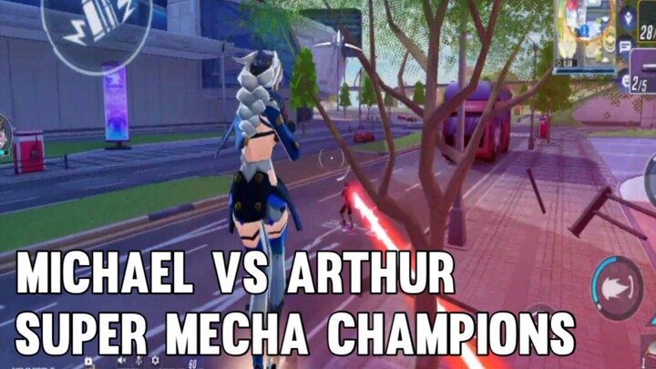 Super mecha champions - michael vs Arthur. Ngonten SMC Lagi!