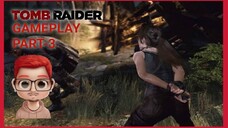 TOMB RAIDER 2013 GAMEPLAY PART-3