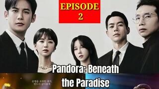 [ENG/INDO] Pandora : Beneath the Paradise ||PREVIEW||EPISODE 2||Lee Ji-Ah,Lee Sang-yoon,Jang Hee-jin