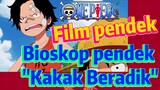 [One Piece] Film pendek | Bioskop pendek "Kakak Beradik"