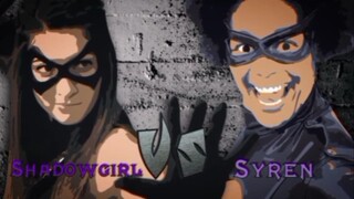 Superheroine Shadowgirl Vs Syren Heroine Kombat