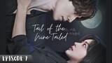 "Tail of the Nine-Tailed" - EP.7 (Eng Sub) 1080p