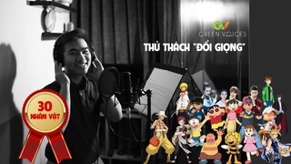 HẬU TRƯỜNG LỒNG TIẾNG | THỬ THÁCH ĐỔI GIỌNG CHO 30 NHÂN VẬT | 01 VOICE ACTOR FOR 30 CHARACTERS