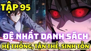 Tập 95 - Đệ Nhất Danh Sách - Chap 405-406 - Manhua Review