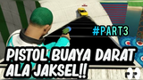 GTA5 Pistol buaya darat Jakarta #Part3