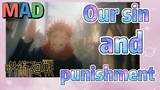 [Jujutsu Kaisen]  MAD | Our sin and punishment