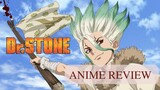 Dr.STONE | Anime Reviw