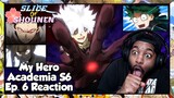 My Hero Academia Season 6 Episode 6 Reaction | THERE IS NO MAN ALIVE THAT CAN STOP SHIGARAKI NOW!!!