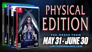 Clock Tower: Rewind - Physical Edition Trailer - Preorder Now!