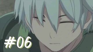 Radiant [Season 2] - Episode 06 (English Dub)