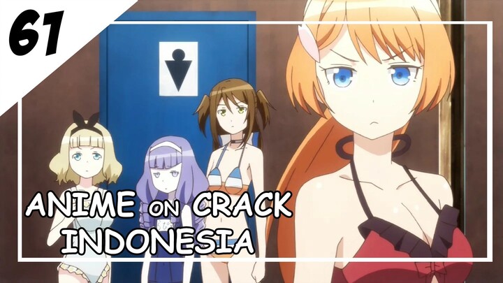 Coba Panggil Aku Dengan Nama Depan [ Anime On Crack Indonesia ] 61