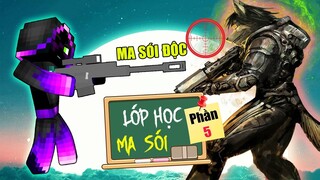 Minecraft Lớp Học Ma Sói (Phần 5) #9- 10 CÁCH ĐÁNH BẠI MA CÀ RỒNG 🐺 vs 🧛‍♀️