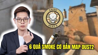 6 Quả Smoke Cơ Bản Map Dust2