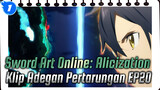 Sword Art Online "Alice" Alicization -Chapter Final- EP20 Klip Adegan Pertarungan_1