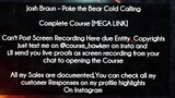 Josh Braun  course - Poke the Bear Cold Calling download