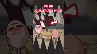 Vụ án quả trứng muối #shorts #trithucplus #trithuc