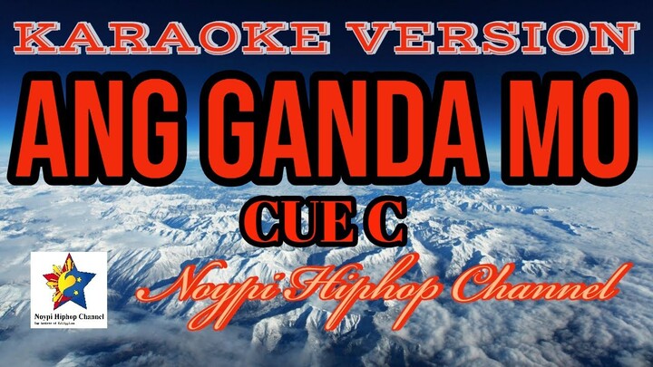 Ang Ganda Mo | CUE C | Karaoke Version | Instrumental Beat