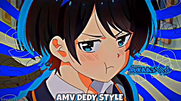 FAM | AMV DEDY STYLE PURBA LAGI CIHUY 😼 | RIKKA TAKANASHI CHANN 😍😍