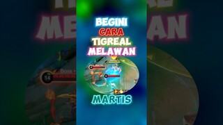 Begini cara tigreal melawan martis ✍️top up & joki hanya di wiamungstore.com🔥 #wiamungtzy #tigreal
