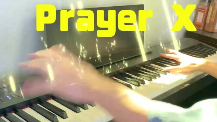 Tôi chơi Prayer X với niềm đam mê trực tiếp