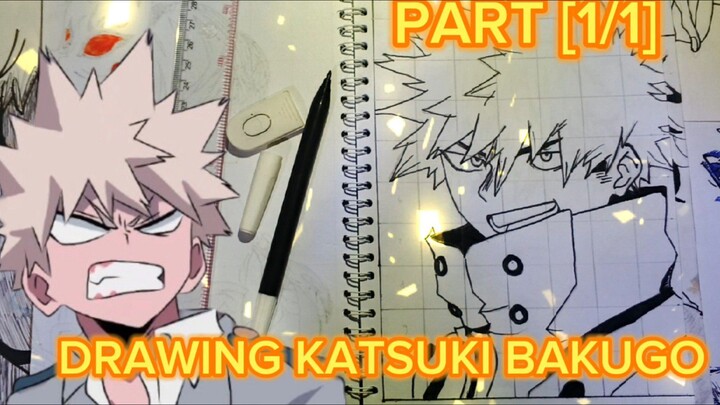 DRAWING KATSUKI BAKUGO🤯 DARI ANIME MY HERO ACADEMIA🦸🏫 PART[1/1]BNW