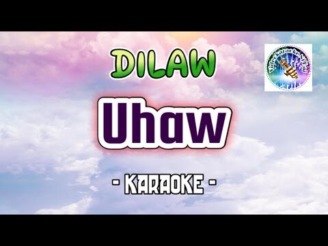 Uhaw - Dilaw (karaoke) tagalog karaoke song OPM