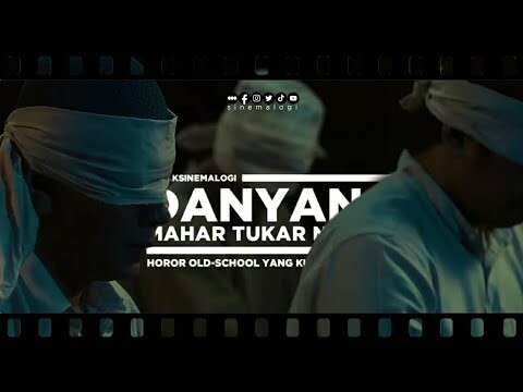 review DANYANG: MAHAR TUKAR NYAWA: Horor Old-School Yang Kurang Nendang