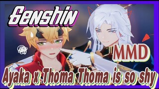 [Genshin  MMD]  Ayaka x Thoma  Thoma is so shy~