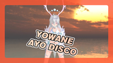 Yowane |【MMD Menari】Ayo Disco！_bilibili
