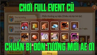 Hải Tặc Đại Chiến - CHƠI FULL EVENT CŨ HÓNG TƯỚNG MỚI THÔNG AE...KHÔNG BIẾT VỊ TƯỚNG TIẾP THEO LÀ AI