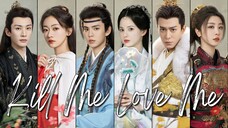 🇨🇳Kill Me Love Me (2024)🌏Eps 6🇮🇩[Sub Indo]