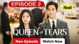Queen Of Tears EP 2 Hindi (2024) Hindi/Urdu Dubbed Kdrama free drama #comedy#romantic