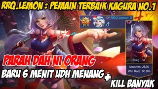 Ni Akibatnya Kalau Kagura Jatuh Ketangan RRQ.Lemon [Rank 1 Kagura], Baru 6 Menitan Udh Menang Aja