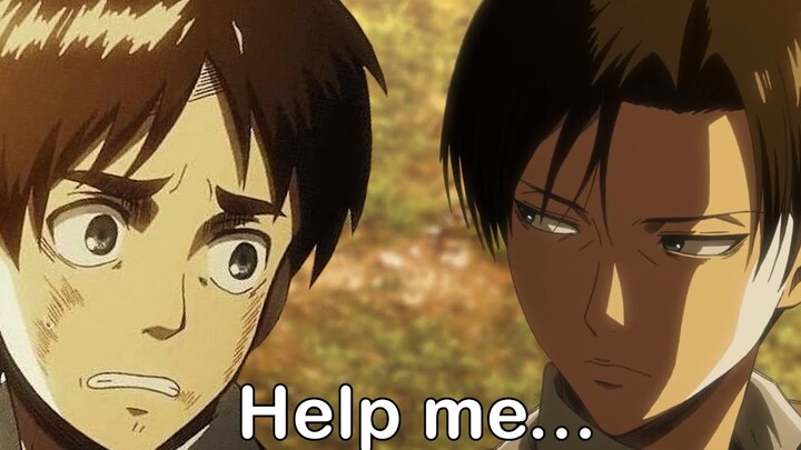 Eren being scared of Levi moments