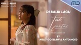 Lagu ‘Tak Pantas’ Dibuat Berbeda oleh Melly Goeslaw dan Anto Hoed | OST. Ipar Adalah Maut