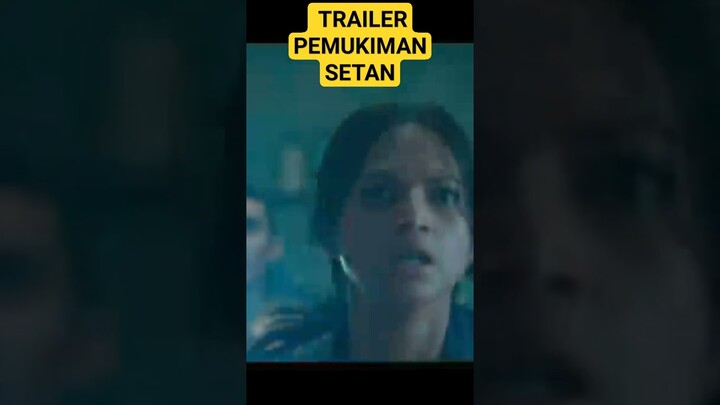 TRAILER PEMUKIMAN SETAN#Shorts#TrailerFilm#PreviewFilm#ComingSoon#MovieTrailer#FilmTerbaru