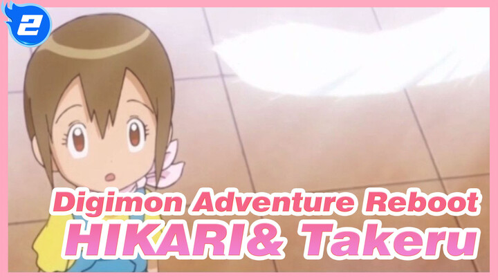 [Digimon Adventure Reboot] YAGAMI HIKARI& Takaishi Takeru Cut| Episode 1-10_2