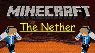 The Nether ( Minecraft with friends #2 )