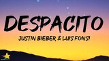 Justin Bieber, Luis Fonsi - Despacito (Remix) [Lyrics] feat. Daddy Yankee